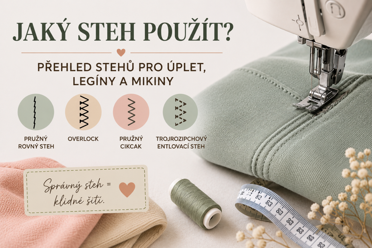Jaký steh použít? Přehled stehů pro úplet, legíny a mikiny