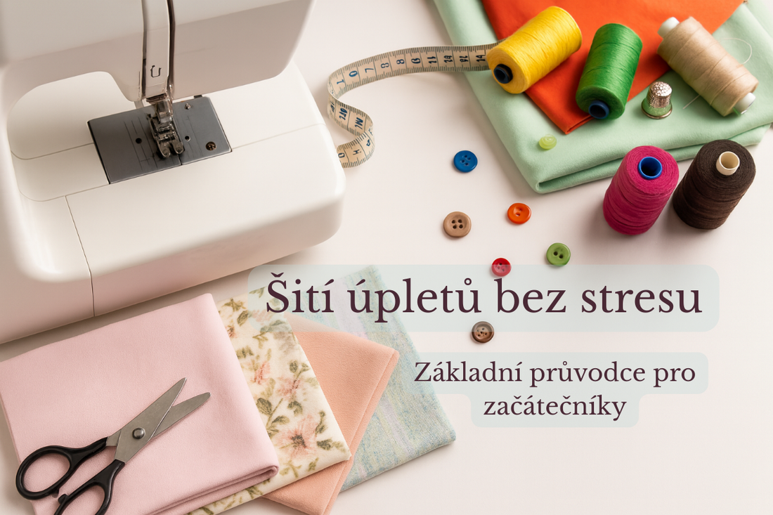 Šití úpletů od A do Z: základní průvodce pro začátečníky