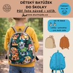 Dětský batoh na hračku / PDF střih a fotonávod